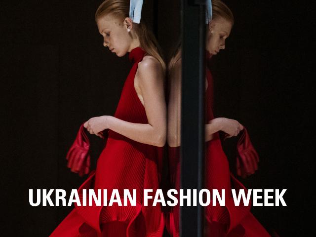 Віра в майбутнє: яким буде Ukrainian Fashion Week сезону fall-winter — 25-26